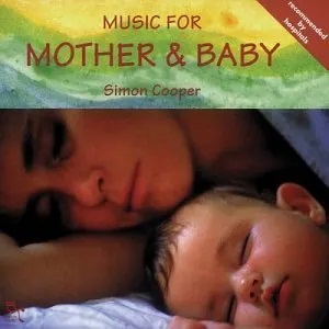 Música para bebés: álbum Music for Mother and Baby de Simon Cooper